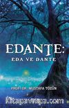 Edante: Eda Ve Dante