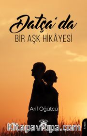 Datça'da Bir Aşk Hikayesi