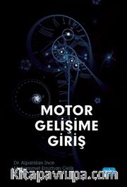 Motor Gelişime Giriş