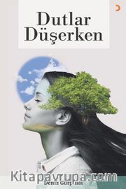 Dutlar Düşerken 