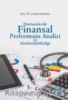 Hastanelerde Finansal Performans Analizi ve Sürdürülebilirliği