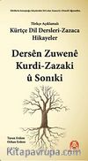 Kürtçe Dil Dersleri (Zazaca) / Dersen Zuwene Kurdi