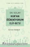 En Kolay Kur’an Öğreniyorum Elif-Be’si