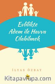 Evlilikte Adem ile Havva