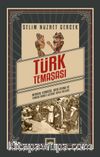 Türk Temaşası & Meddah, Karagöz, Orta Oyunu ve Temaşa Sanatı Üzerine Toplu Yazılar