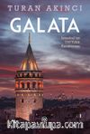 Galata & İstanbul’un 700 Yıllık Kara Kutusu