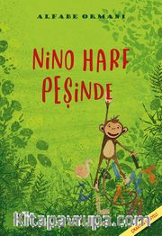 Alfabe Ormanı / Nino Harf Peşinde