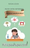 Zararsız Sakarlık Okulu