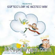 Güfteci Lori ve Besteci Bibi