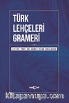 Türk Lehçeleri Grameri (Ciltli)