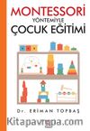 Montessori Yöntemiyle Çocuk Eğitimi