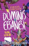 Dominis Efsanesi / Paralel Evrenler