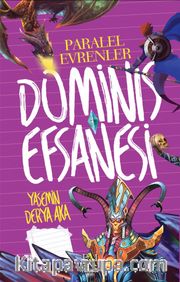 Dominis Efsanesi / Paralel Evrenler