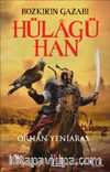 Bozkırın Gazabı Hülagü Han