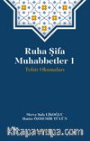 Ruha Şifa Muhabbetler 1 / Tefsir Okumaları