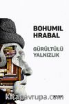 Gürültülü Yalnızlık 