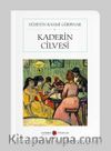 Kaderin Cilvesi (Tam Metin) (Cep Boy) 