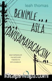 Benimle Asla Tanışamayacaksın (Ciltli)