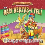 Ben Hacı Bektaş-ı Veli - Adam Olmuş Çocuklar 57