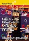 Çoklu Zeka Kuramına Göre Oyunla Eğitim