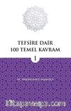 Tefsire Dair 100 Temel Kavram 1