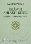 İslam'ın Ahlaki İlkeleri