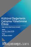 Kültürel Değerlerin Çatışma Yönetimine Etkisi - Türk Spor Yöneticileri Örneği