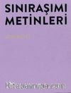 Sınıraşımı Metinleri & Osmanlı Mekanının Peşinde 15.-19. Yüzyıllar