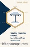 Temel ACT Serileri & Terapide Psikolojik Esneklik: Kabul ve Adanmışlık Terapisi