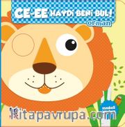 Ce-ee Haydi Beni Bul! - Orman