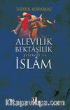 Alevilik-Bektaşilik Geleneği ve İslam