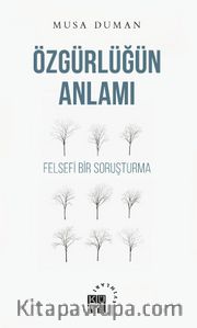 Özgürlüğün Anlamı