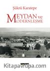 Meydan ve Modernleşme