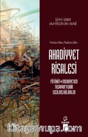 Ahadiyyet Risalesi <br /> Nefsini Bilen Rabbini Bilir