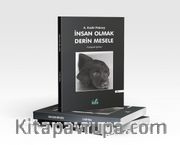 İnsan Olmak Derin Mesele