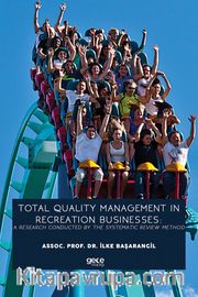 Total Quality Management In Recreation Businesses: A Research Conducted By The Systematic Review Method 