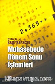 Muhasebede Dönem Sonu İşlemleri