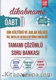 ÖABT Din Kültürü Öğretmenliği Dikabname Soru Bankası Çözümlü