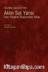 Aklın Sol Yarısı & Yeni Eleştirel Düşünceler Atlası