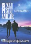 Buzlu Puslu Anılar
