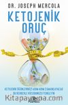 Ketojenik Oruç: Ketojenik Öğünlerinizi Adım Adım Zamanlayacak Bu Rehberle Vücudunuzu Yenileyin