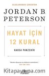 Hayat İçin 12 Kural: Kaosa Panzehir
