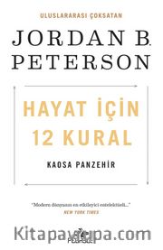 Hayat İçin 12 Kural: Kaosa Panzehir