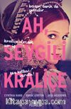 Ah, Sevgili Kraliçe 