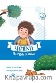 Seğmen’le Sargılı Günler