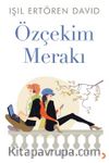 Özçekim Merakı