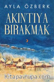 Akıntıya Bırakmak