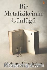 Bir Metafizikçinin Günlüğü 