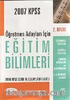 KPSS 2007 Eğitim Bilimleri Öğretmen Adayları İçin
