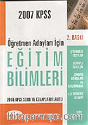 KPSS 2007 Eğitim Bilimleri Öğretmen Adayları İçin